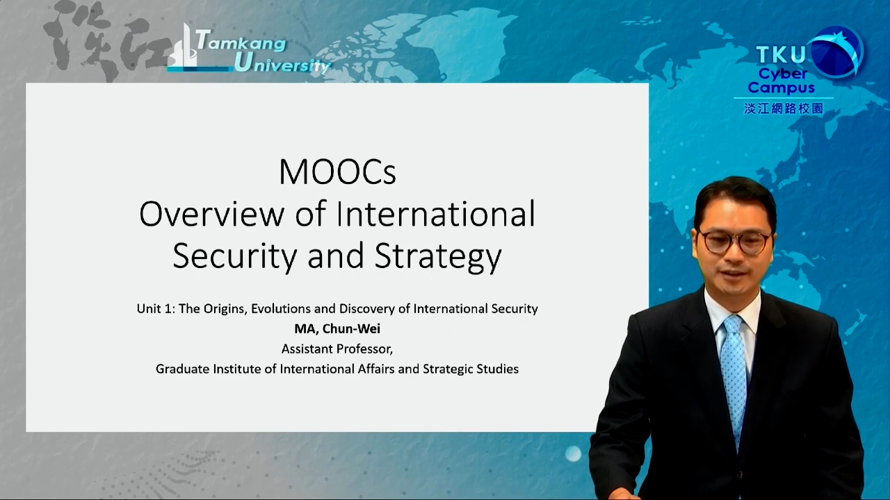 Overview of International Security and Strategy國際安全與戰略縱覽